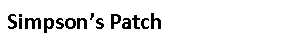 Text Box: Simpson’s Patch