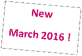 Text Box: NewMarch 2016 !