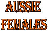 Aussie 
Females